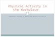 Physcial Activity Presentation Jason