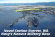 Naval Station Everett, WA (Brief)
