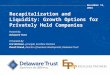 Recapitalization and Liquidity: Growth Options for Privately Held Companies