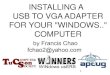 INSTALLING A USB TO VGA ADAPTER FOR YOUR "WINDOWS 