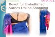 Beautiful Embellished Sarees Online Shopping - Satyapaul