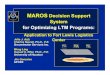 MAROS Decision Support System for Optimizing LTM Programs: