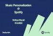 Music Personalization At Spotify