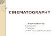 Cinematography ppt