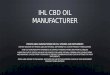 Ihl cbd oil manufacturer | CBD OIL Manufacturer, Contract Manufacturer, Private Label CBD OIL