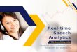Real-Time Speech Analytics