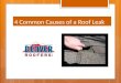 4 Common Causes of a Roof Leak