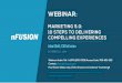 WEBINAR: Marketing 5.0: 10 Steps to Delivering Compelling Experiences, hosted by @nFusion