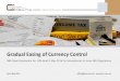HWC LLC - gradual easing of currency control in ukraine