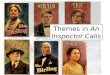 15th june themes in 'An Inspector Calls' revision