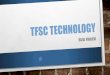 Tfsc technology