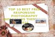 TOP 10 BEST FREE RESPONSIVE PHOTOGRAPHY WORDPRESS THEMES IN 2016