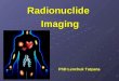 Radiology   Radionuclide imaging