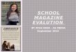 AS Media Foundation Production: School Magazine Evalution