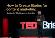 David Sloly, HarveyDavid partner & TEDx speaker - how to create stories for content marketing