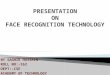 FACE RECOGNITION SYSTEM PPT