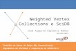 Weighted Vertex Collections e SciDB
