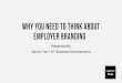 Why you need to think about employer branding