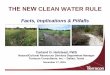 The New Clean Water Rule: Facts, Implications & Pitfalls