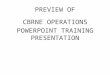 PREVIEW OF CBRNE OPERATIONS TRAINING PRESENTATION