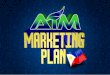 Aim global new marketing plan 12,980