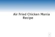 Air fried-chicken-mania-best-air-fryer-recipe-airfryerreviewed