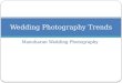 Wedding photography trends | Wedding Photography in Kerala