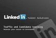 Traffic and Candidate Tracking