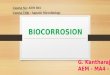 Microbial Biocorrosion - An Introduction