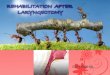 Rehabilitation after laryngectomy