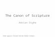 The Bible: The Canon of Scripture