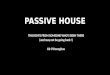 Lessons Learned - Passive House Construction