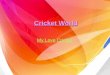 Cricket world