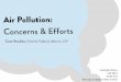 Air Pollution Concerns & Efforts
