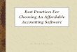 Best Practices For Choosing An Affordable Accounting Software