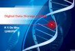 Digital data storage in DNA
