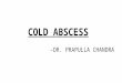 Cold abscess