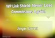 WP Link Shield: Make More Money and Never Lose Affiliate Commissions Again