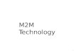 M2M - Machine to Machine Technology