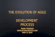 The evolution of agile development process