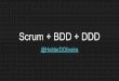 Scrum + bdd + ddd