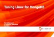 Tuning Linux for MongoDB