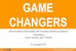 GAME CHANGERS: How are leading brands dealing with increasing marketing complexity?