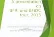 Bfri and bfidc tour 2015 (ifescu)