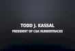 Todd J. Kassal - President of C&K Rubbertracks