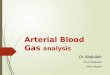 Arterial Blood Gas (ABG) analysis