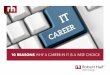 10 reasons why a career in IT is a wise choice