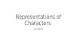 Representations of characters