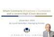 Sham Contracts (Employee v Contractor)and a recent High Court decision