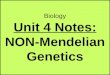 Ths general biology unit 4 heredity non mendelian genetics notes_v1516